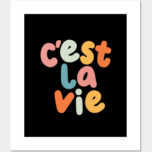 C'est La Vie in Black Peach Fuzz Pink Apricot Yellow Blue and Orange Posters and Art